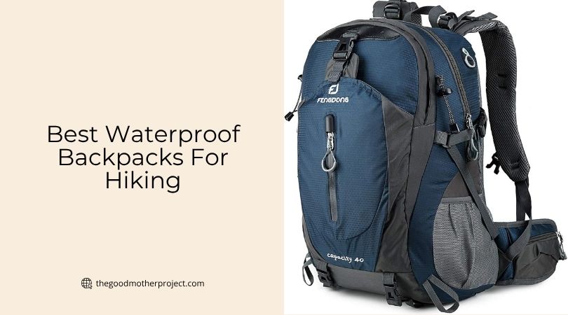 best waterproof backpacks for hiking